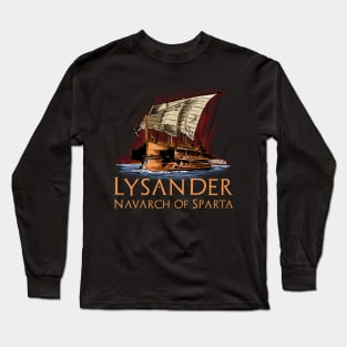 Ancient Greek Trireme - Lysander - Navarch of Sparta Long Sleeve T-Shirt